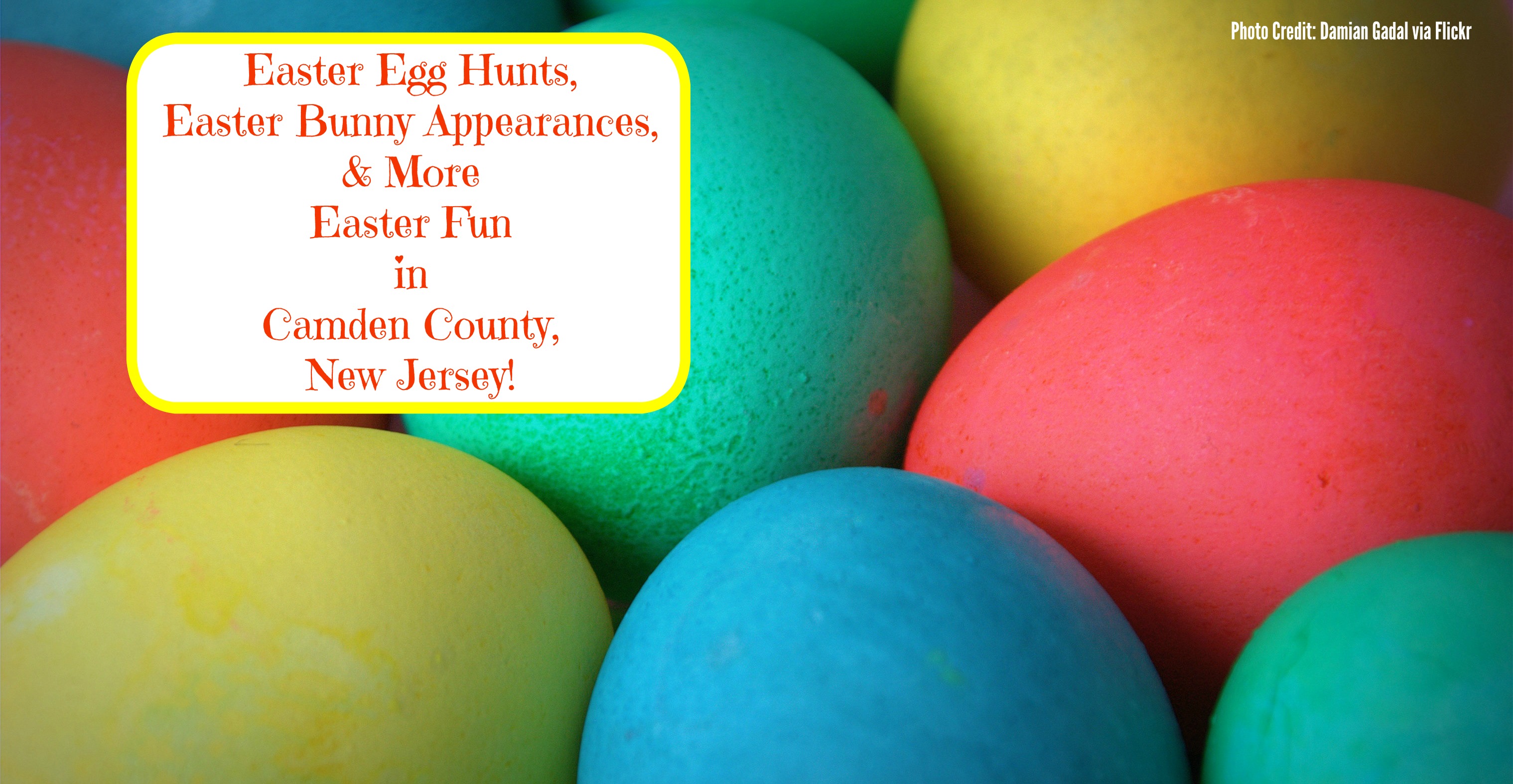 Fun Easter Events In Camden County NJ 2018 Edition Things to Do In New Jersey