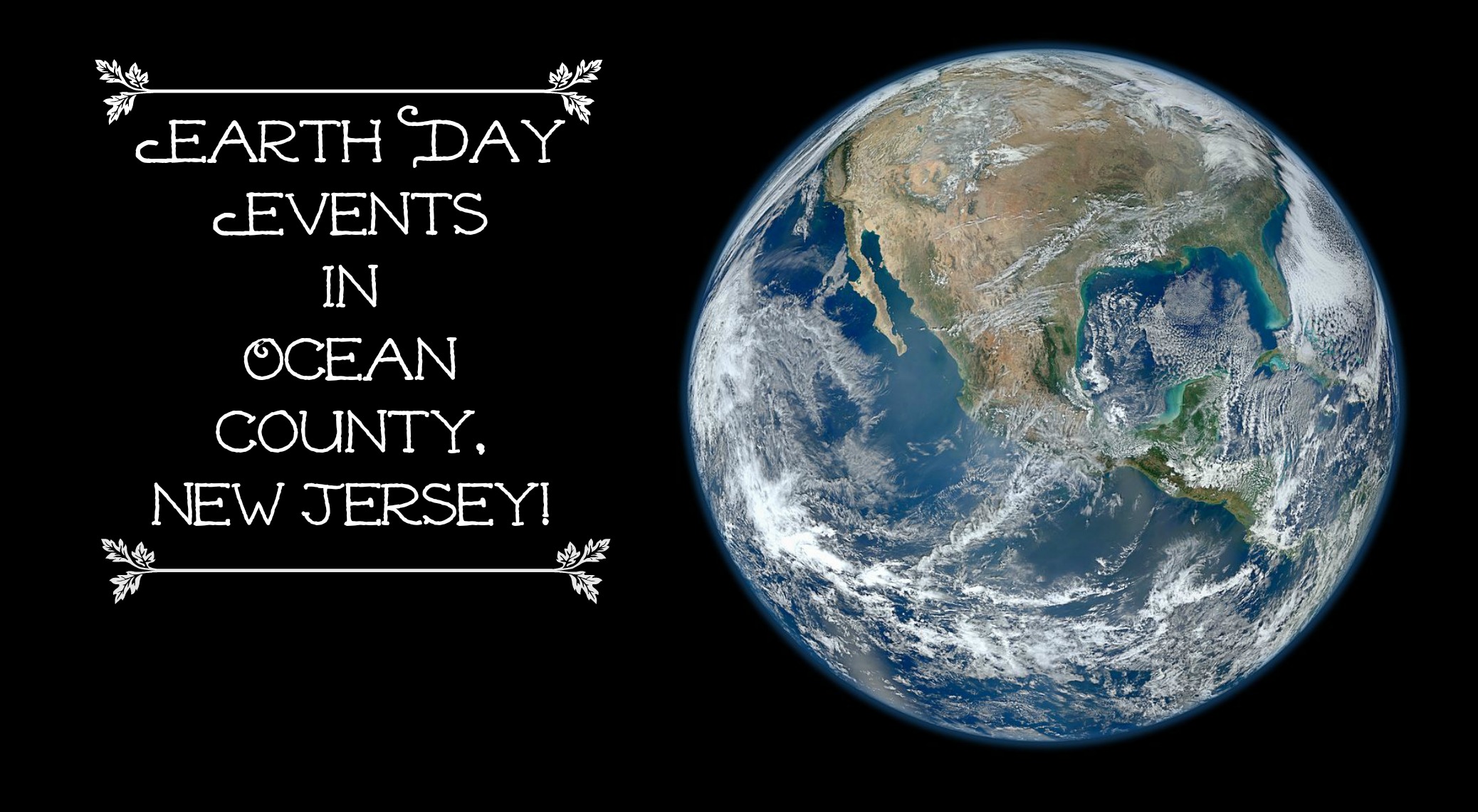Earth Day Events and Activities in Ocean County, New