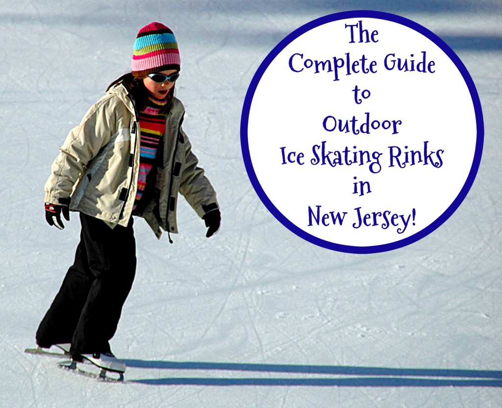 Lace up your skates and enjoy some wintery fun at these NJ outdoor ice skating rinks! | outdoor ice skating rinks in new jersey | outdoor ice skating rinks in nj | places to go ice skating in nj | places to go ice skating in new jersey