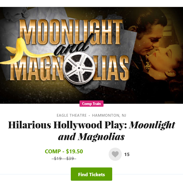 eagle theatre goldstar deal moonlight and magnolias