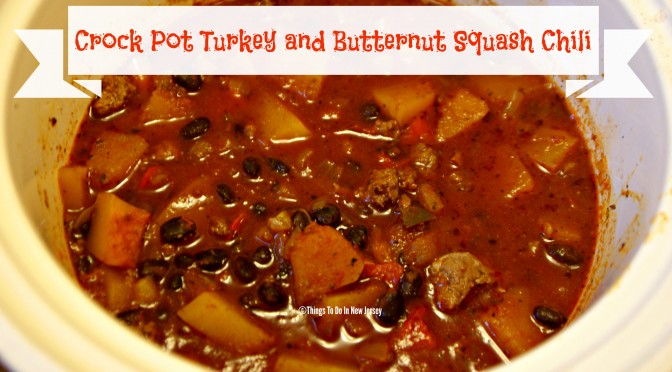 Crock Pot Turkey and Butternut Squash Chili |#tastytuesday @ www.thingstodonewjersey.com | #crockpot #slowcooker #chili #turkey #buttenutsquash #fall #recipe #easy