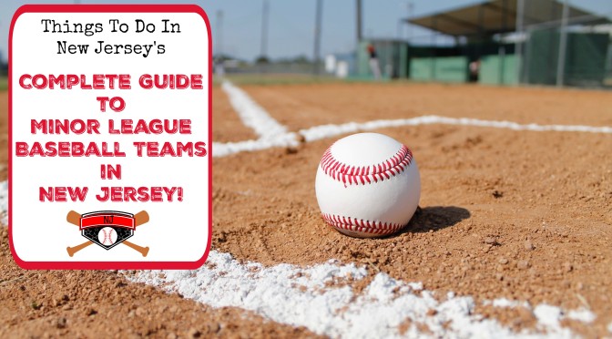 Things To Do In New Jersey – Catch A Baseball Game!