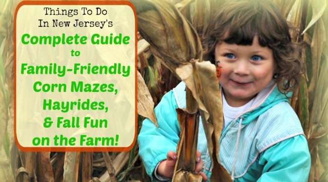 The Complete Guide To New Jersey Corn Mazes, Hayrides, and Fall Fun on the Farm