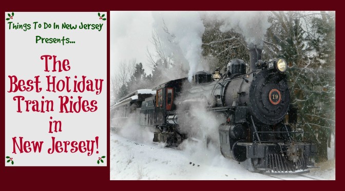 New Jersey is home to a number of scenic railways offering magical holiday train rides this holiday season! Enjoy hot chocolate and cookies, sing some holiday songs, and meet Santa!!! Learn more at www.thingstodonewjersey.com | #nj #newjersey #holiday #christmas #trainrides #kids #events #activities #familyfriendly #whippany #allaire #allairestatepark #wall #blackriverwestern #flemington #hunterdoncounty #monmouthcounty #morriscounty #capemaycounty #richland #tuckahoe #polarexpress #traditions #celebrations #thingstodo | holiday train rides in nj | holiday train rides in new jersey | santa train rides in nj | santa train rides in new jersey | polar express nj | polar express new jersey | ride train with santa nj | ride train with santa in new jersey