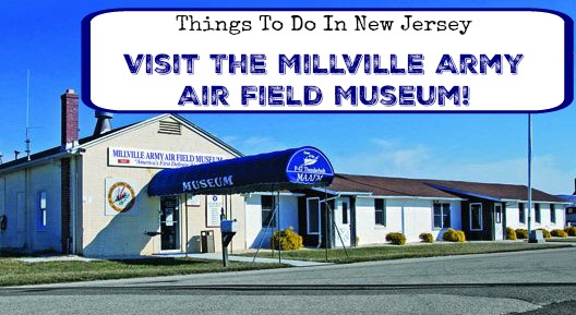The Millville Army Airfield Museum - Aviation Museums NJ New Jersey - Free Museums In NJ - find out more at www.thingstodonewjersey.com | #NJ #NewJersey #aviation #museums #free #familyfriendly #Millville | millville army air field museum