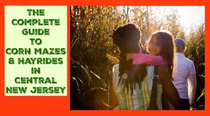 Looking for family friendly Central New Jersey hay rides, corn mazes, and other kid friendly fall activities? Visit one of these a-maze-ing farms for Central Jersey corn mazes, fall festivals, and hay rides that the entire family will love!| Central Jersey corn mazes | Central NJ corn mazes | Central New Jersey hayrides, Central NJ hayrides, Central Jersey hayrides, Central New Jersey hay rides, Central Jersey hay rides, Central NJ hayrides
