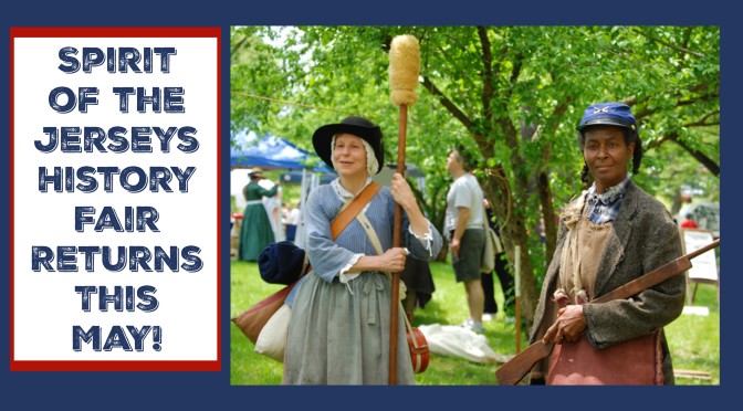 Experience five centuries of New Jersey history at The Spirit of the Jerseys State History Fair, an exciting, award-winning festival that's fun for all ages! | nj history fair | nj history festival | new jersey history fair | new jersey history festival | things to do in nj in may | things to do in new jersey in may