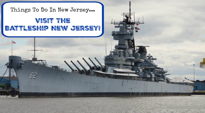 Visit the Battleship New Jersey!